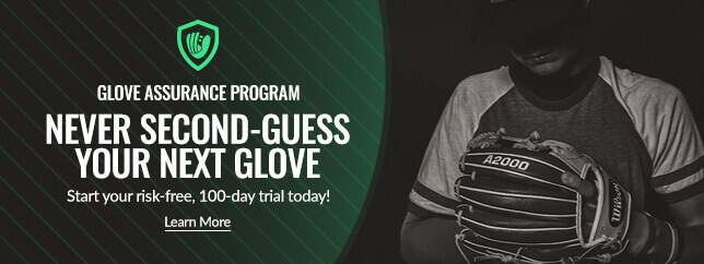 Purchase Your Next Glove With Glove Assurance